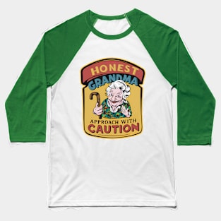 Honest grandma, approach with caution - Warning label Baseball T-Shirt